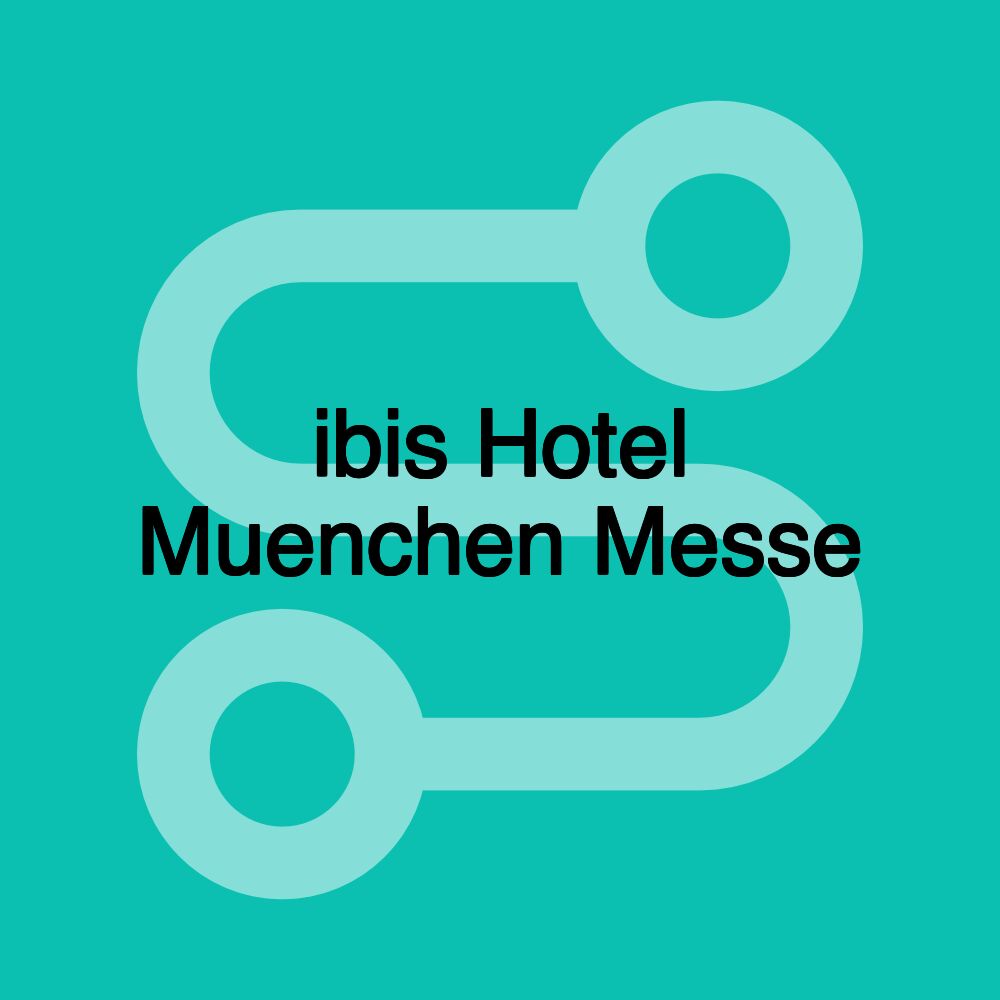 ibis Hotel Muenchen Messe ibis Hotel Muenchen Messe