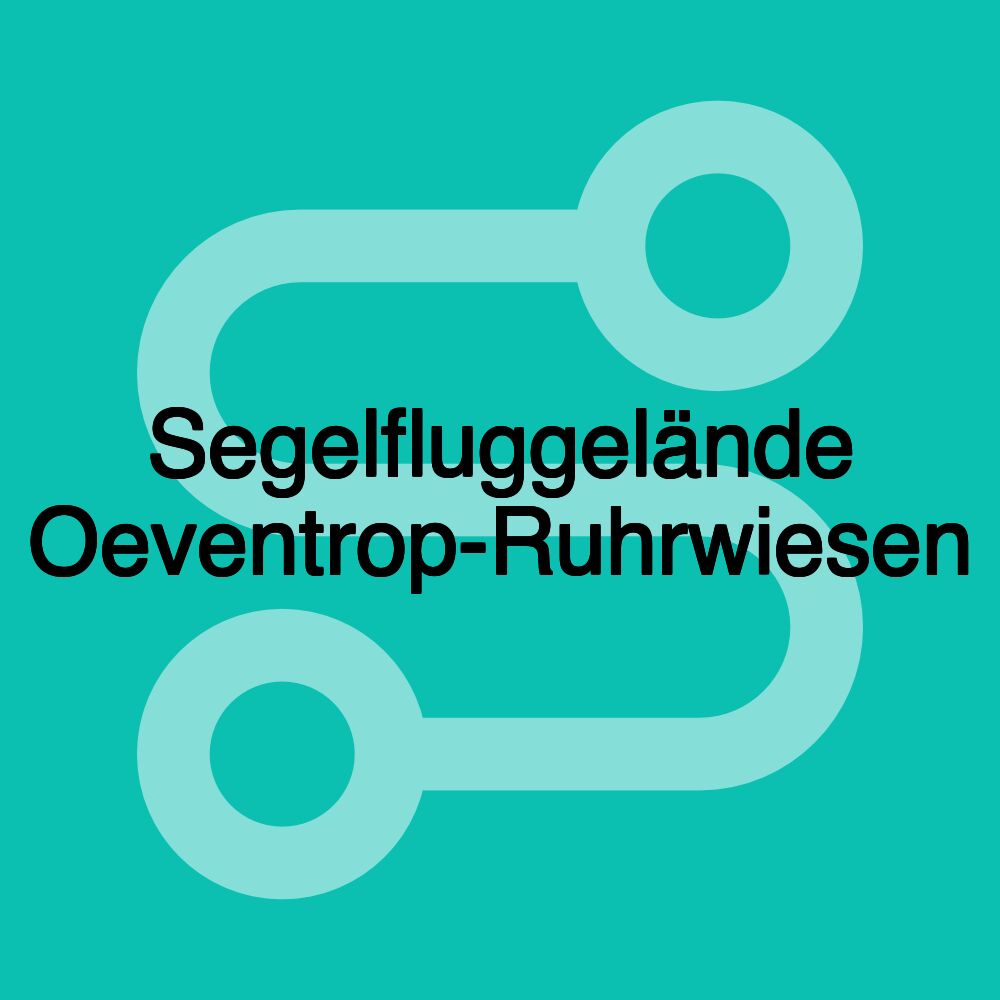 Segelfluggelände Oeventrop-Ruhrwiesen