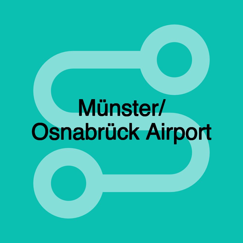 Münster/ Osnabrück Airport Münster/ Osnabrück Airport