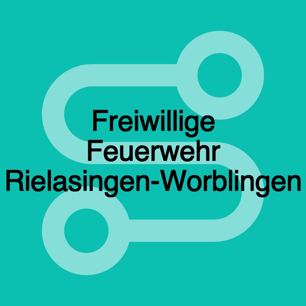 Freiwillige Feuerwehr Rielasingen-Worblingen Freiwillige Feuerwehr Rielasingen-Worblingen