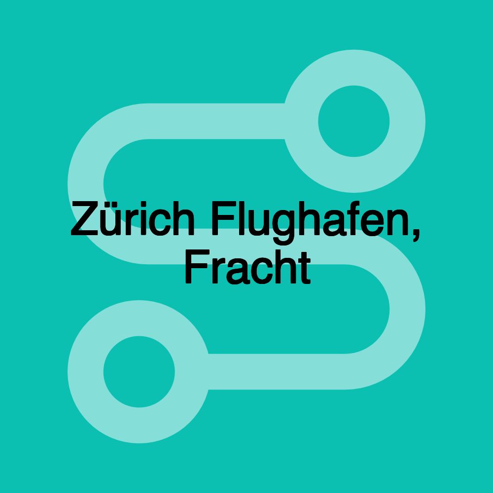 Zürich Flughafen, Fracht Zürich Flughafen, Fracht