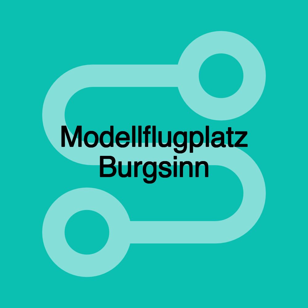 Modellflugplatz Burgsinn Modellflugplatz Burgsinn