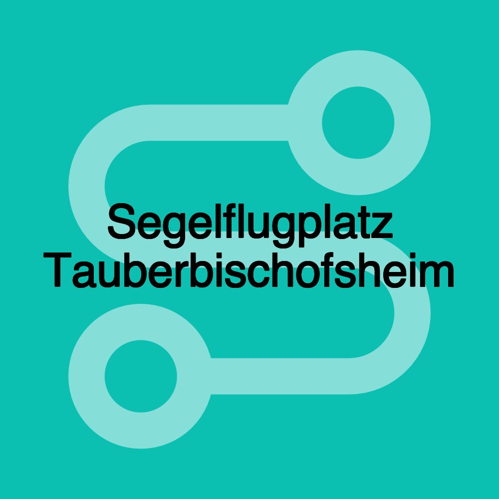 Segelflugplatz Tauberbischofsheim