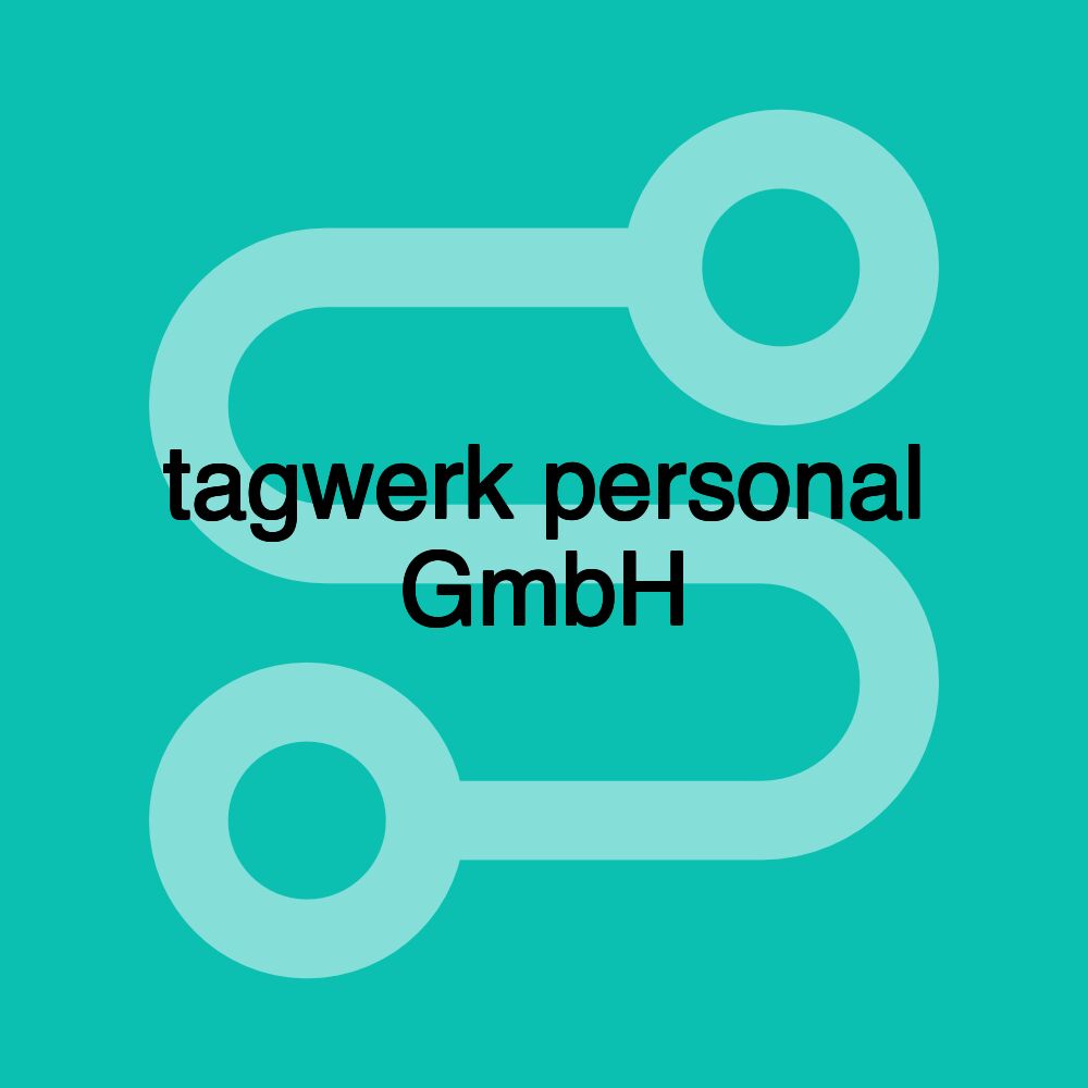 tagwerk personal GmbH tagwerk personal GmbH
