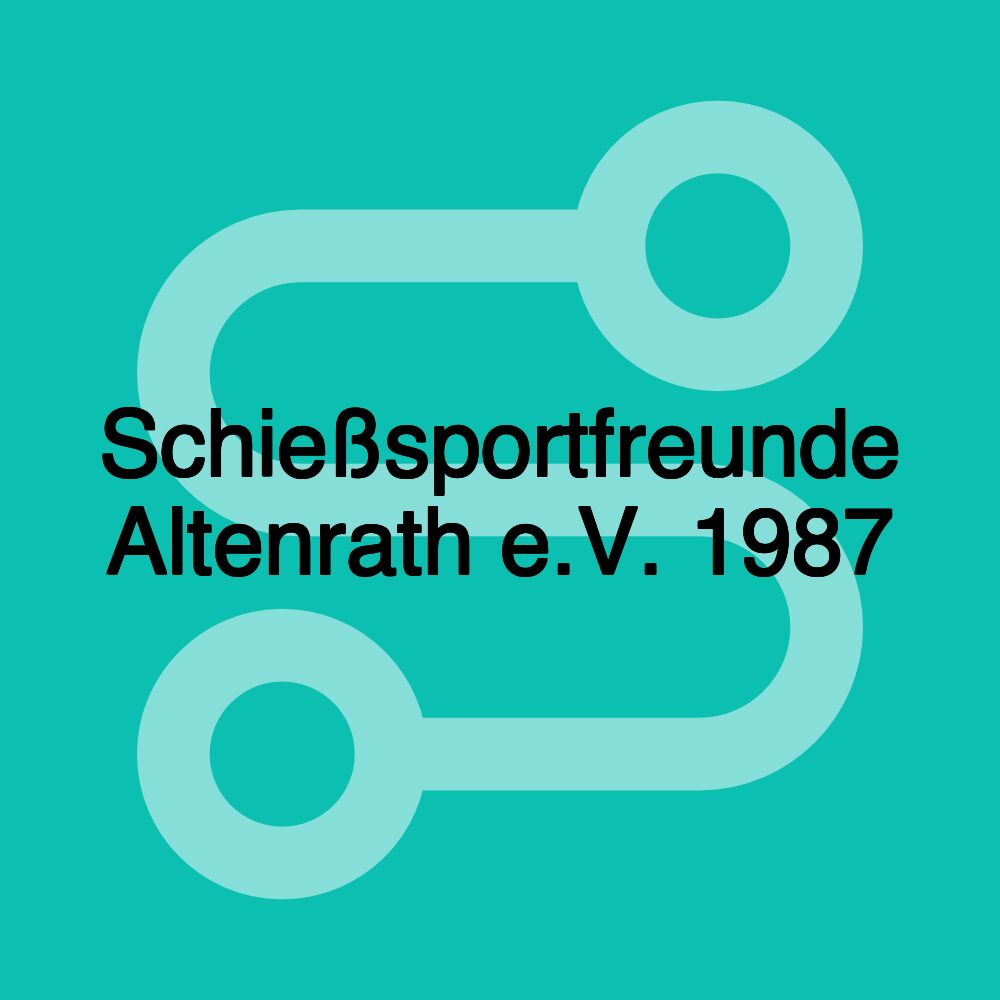 Schießsportfreunde Altenrath e.V. 1987