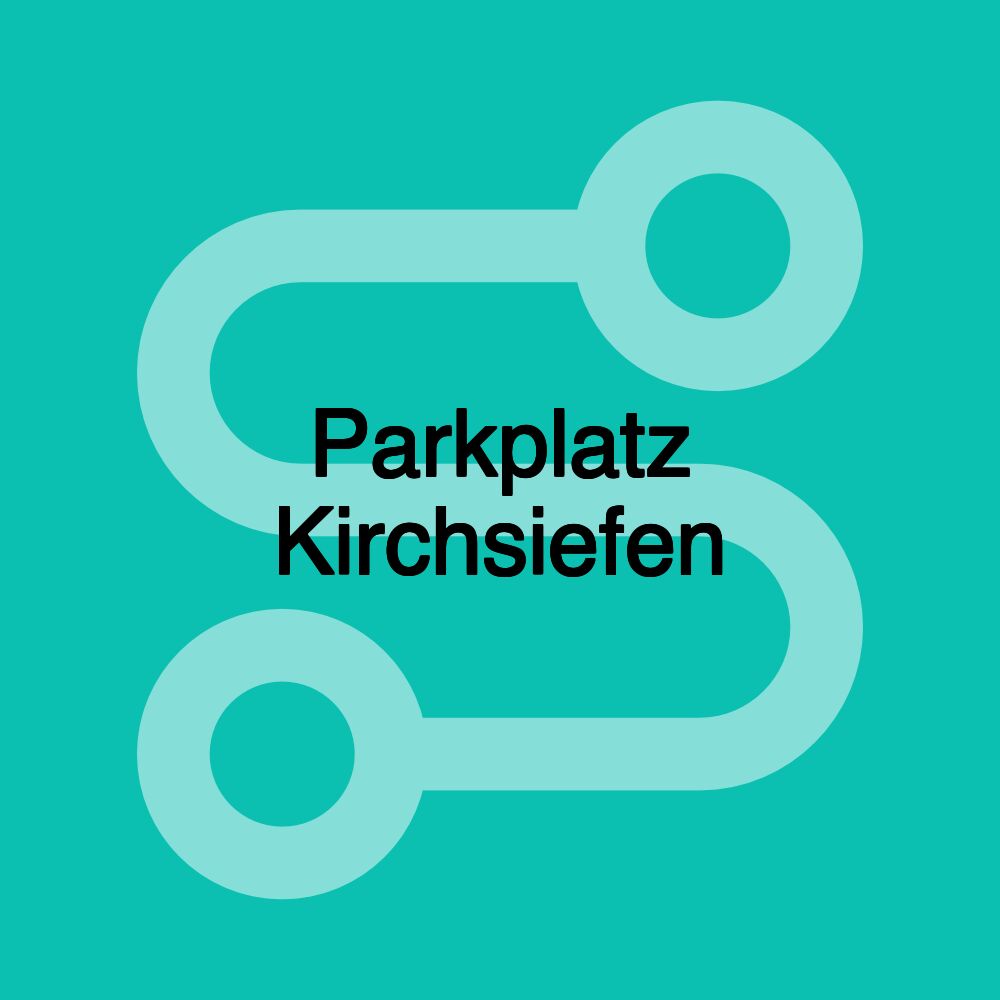 Parkplatz Kirchsiefen