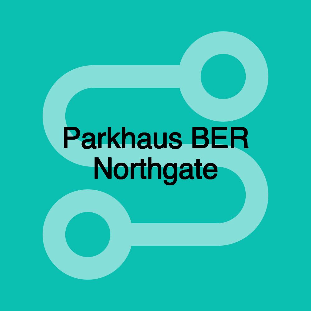 Parkhaus BER Northgate