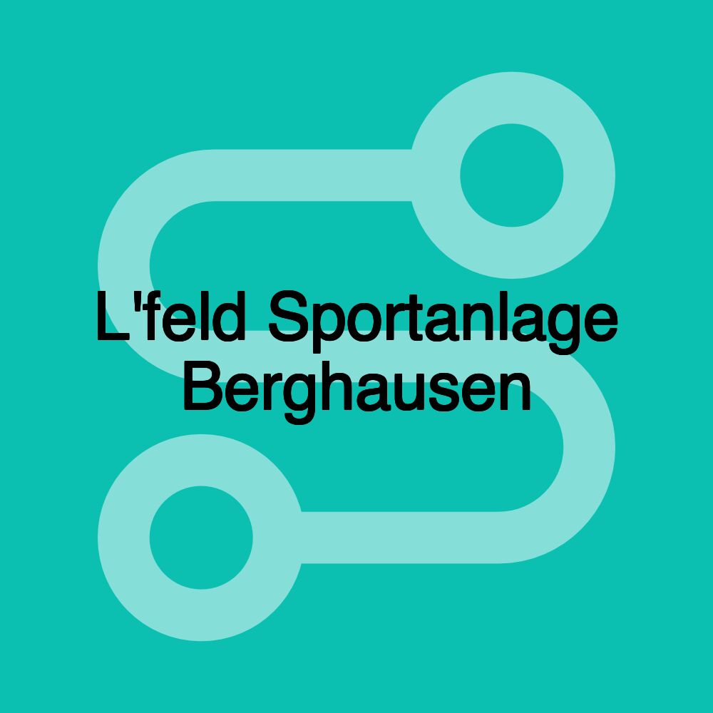 L'feld Sportanlage Berghausen