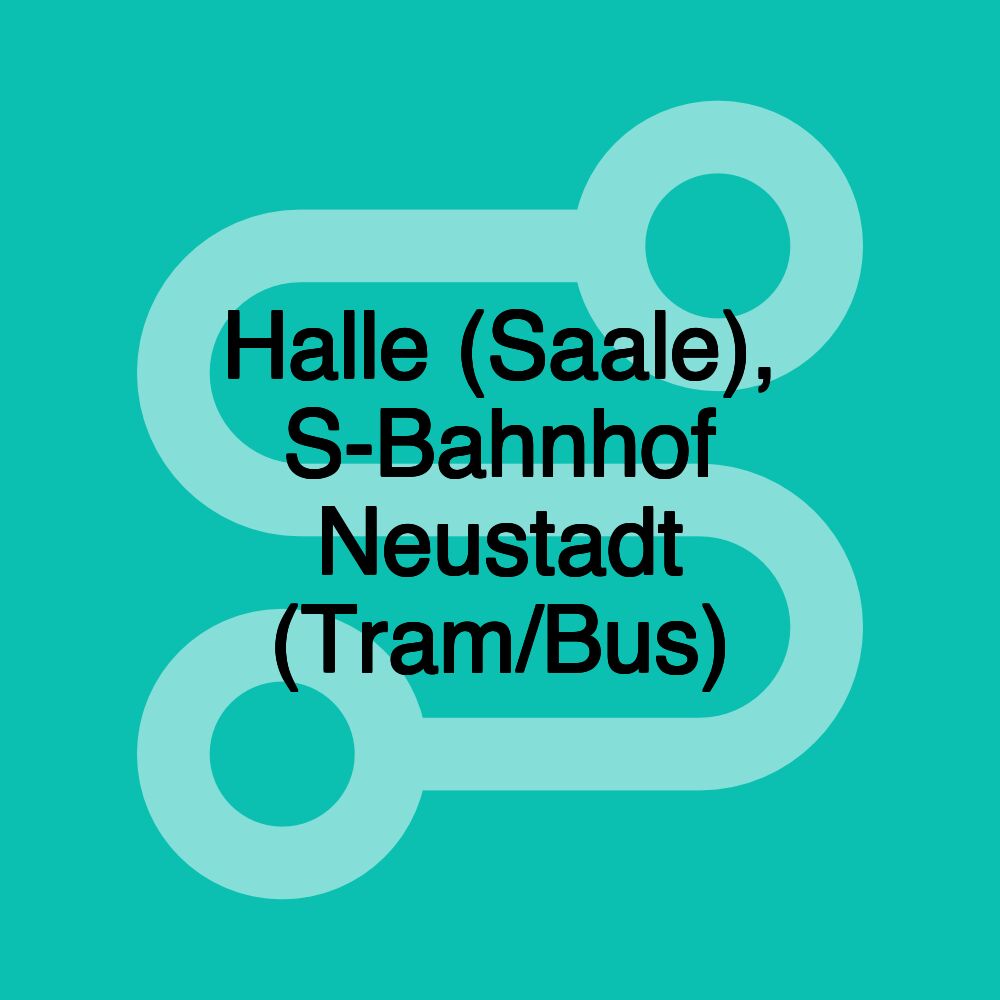 Halle (Saale), S-Bahnhof Neustadt (Tram/Bus)