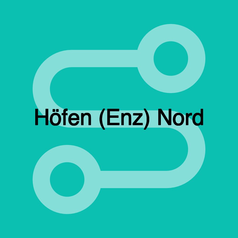 Höfen (Enz) Nord Höfen (Enz) Nord