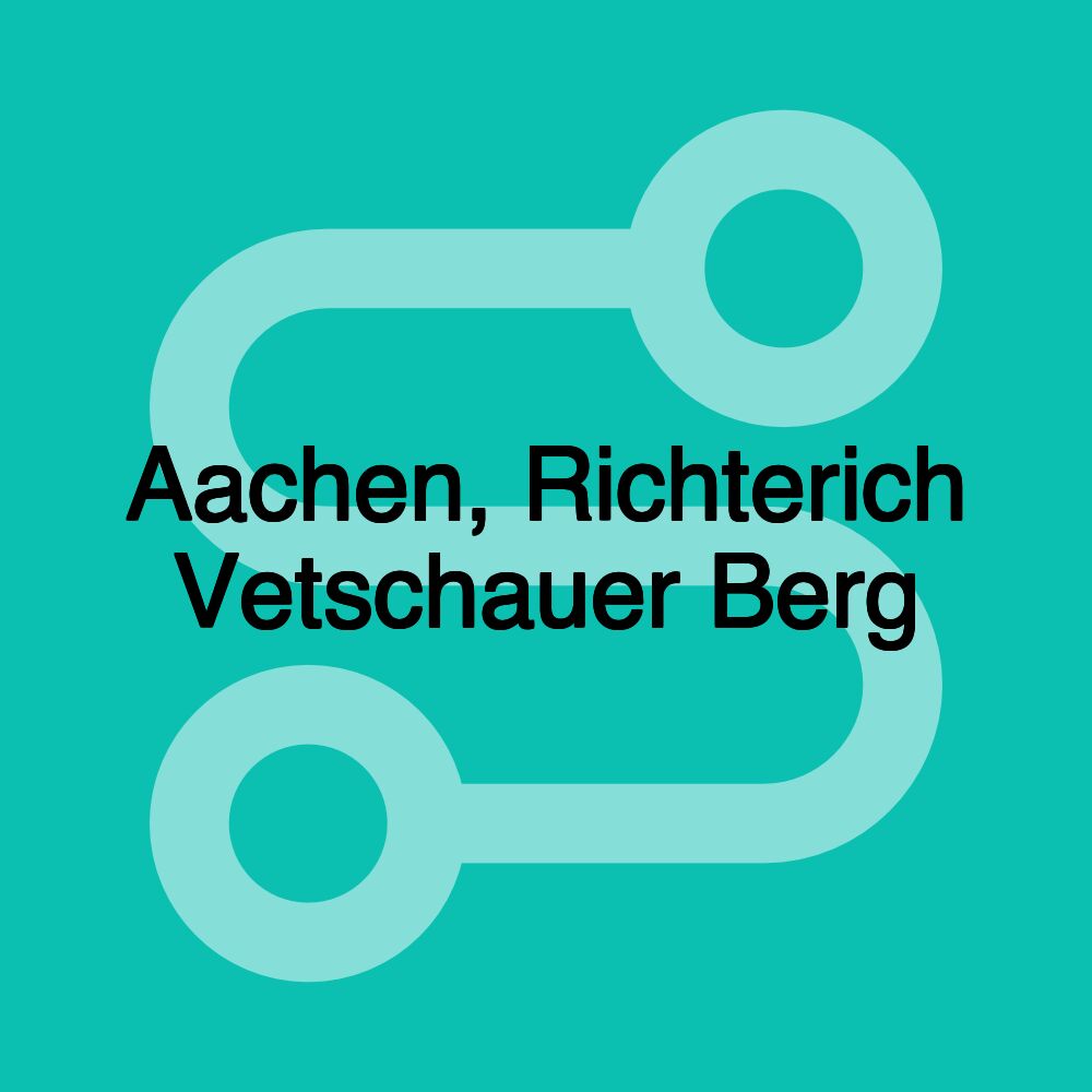 Aachen, Richterich Vetschauer Berg