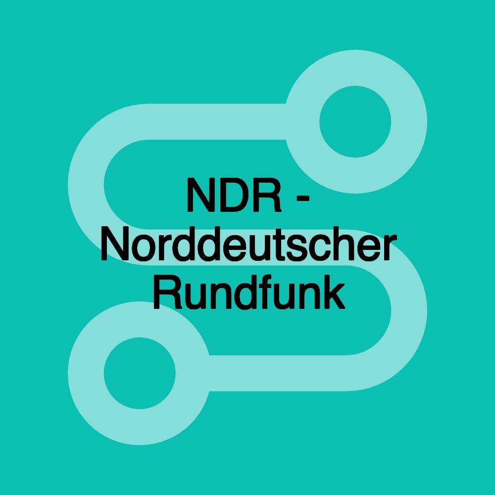 NDR - Norddeutscher Rundfunk