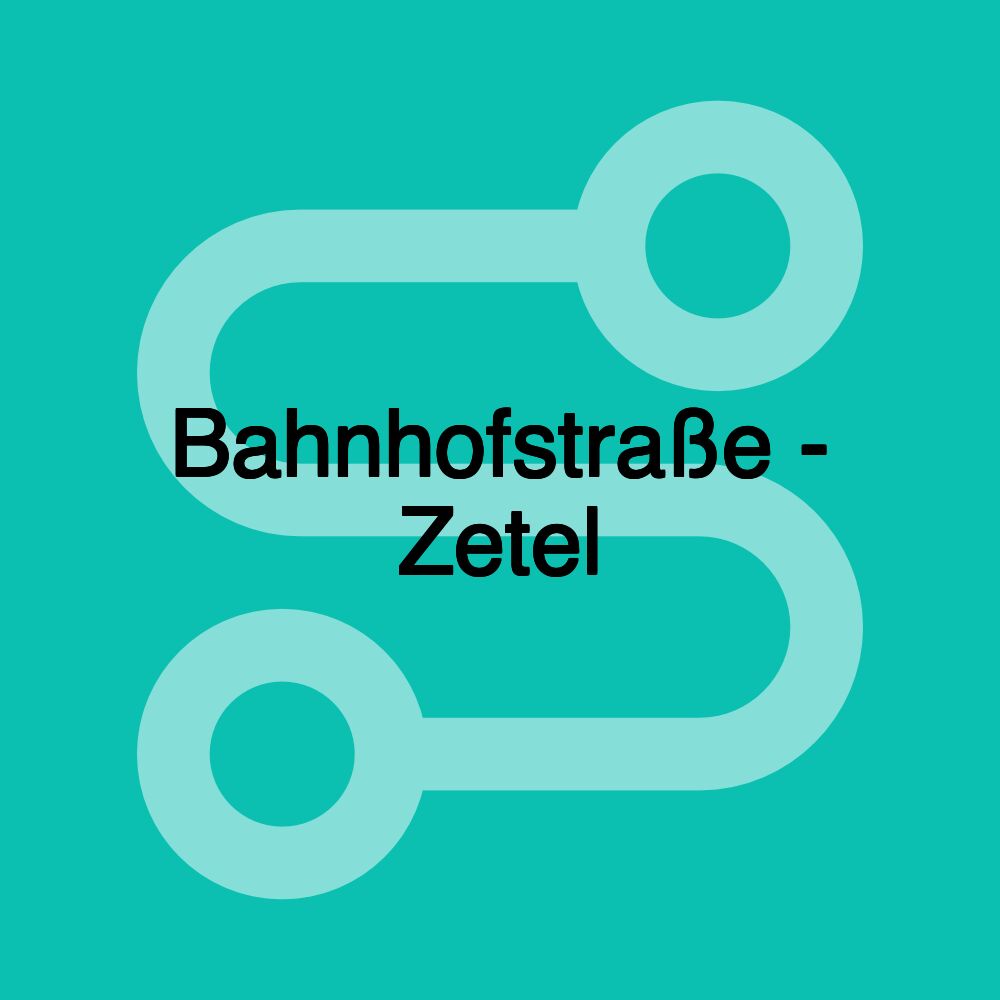 Bahnhofstraße - Zetel Bahnhofstraße - Zetel